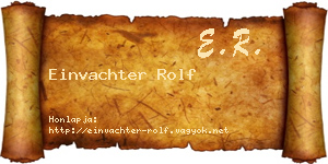 Einvachter Rolf névjegykártya